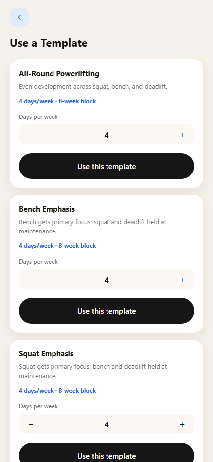 The LiftNlog template picker, showing the All-Round Powerlifting and Bench Emphasis templates with a days-per-week stepper.